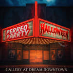 ﻿Perreo Parrty presenta HALLOWEEN en DREAM DOWNTOWN