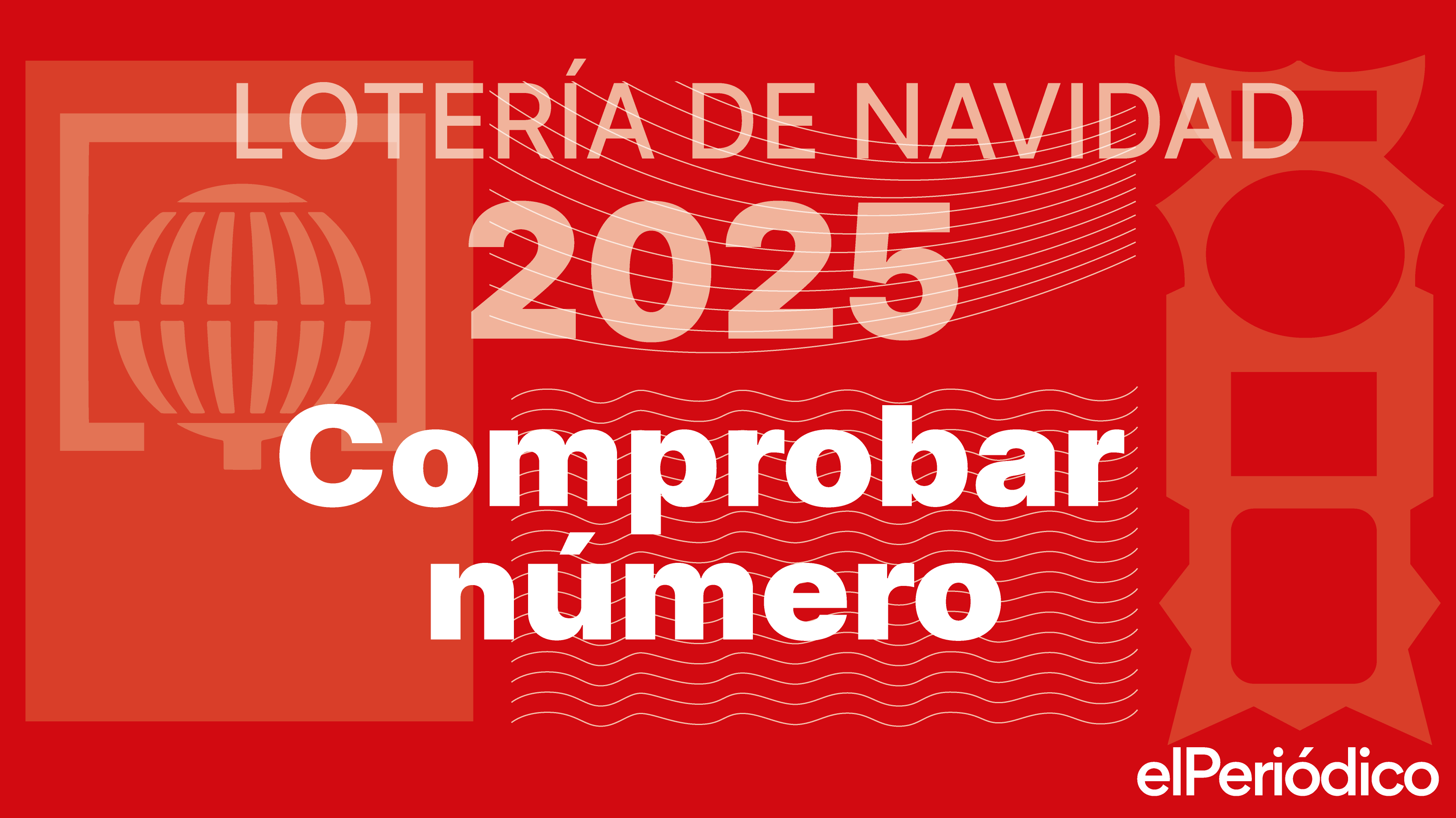 Comprobar Lotería de Navidad 2025