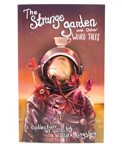 The Strange Garden and Other Weird Tales