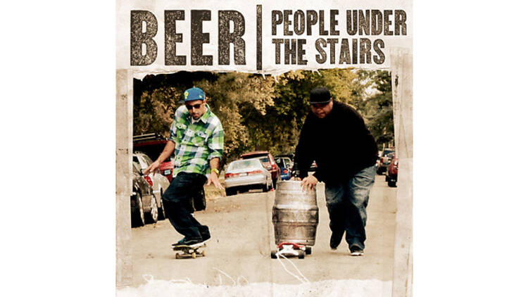 ‘Beer’ by People Under the Stairs