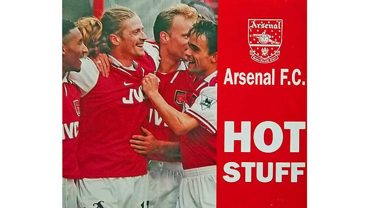 ‘Hot Stuff‘ – Arsenal FC (1998) ‘Hot Stuff‘ – Arsenal FC (1998)