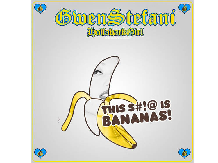 ‘Hollaback Girl’ by Gwen Stefani