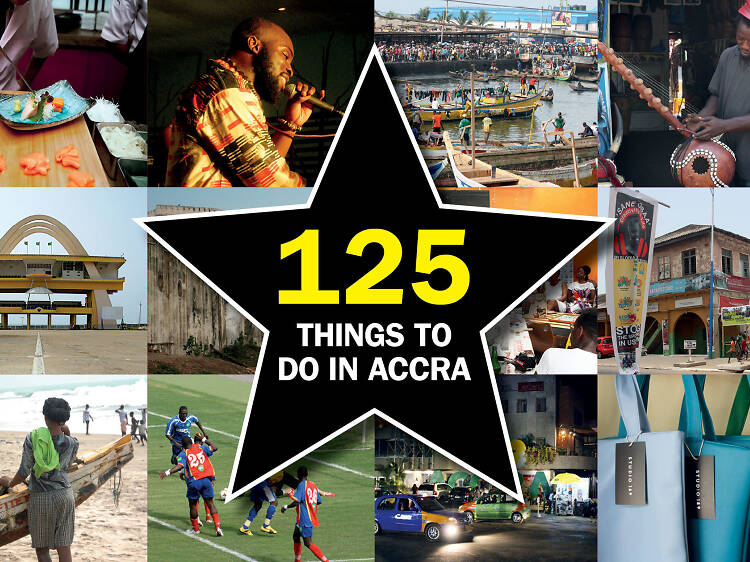 125 things to do in Accra and Ghana 125 things to do in Accra and Ghana