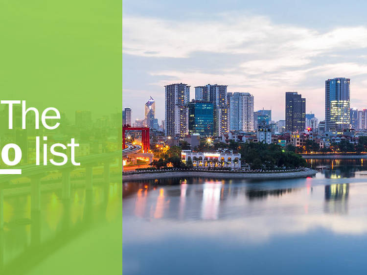 The 9 best things to do in Hanoi The 9 best things to do in Hanoi