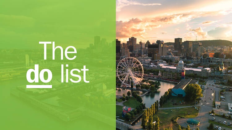 The best things to do in Montreal you need to experience right now