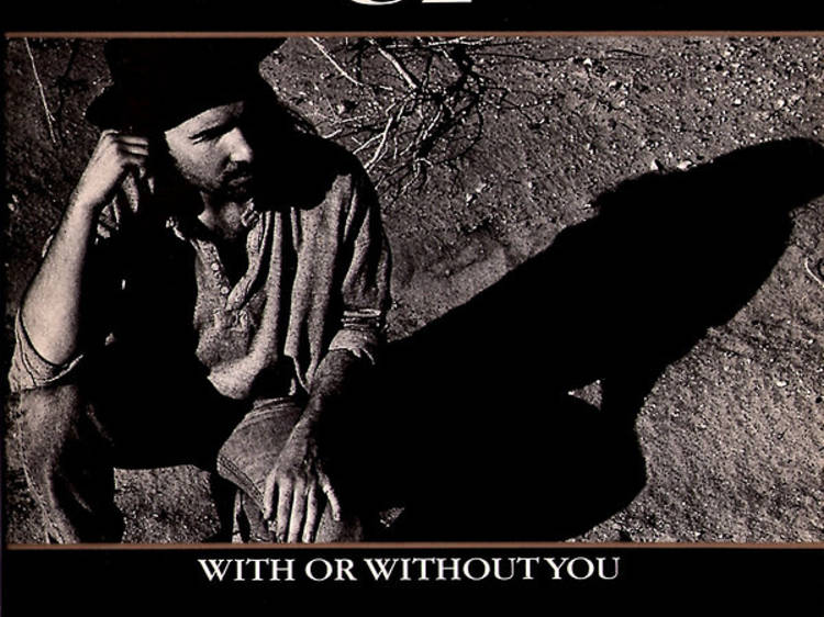 ‘With or Without You’ by U2
