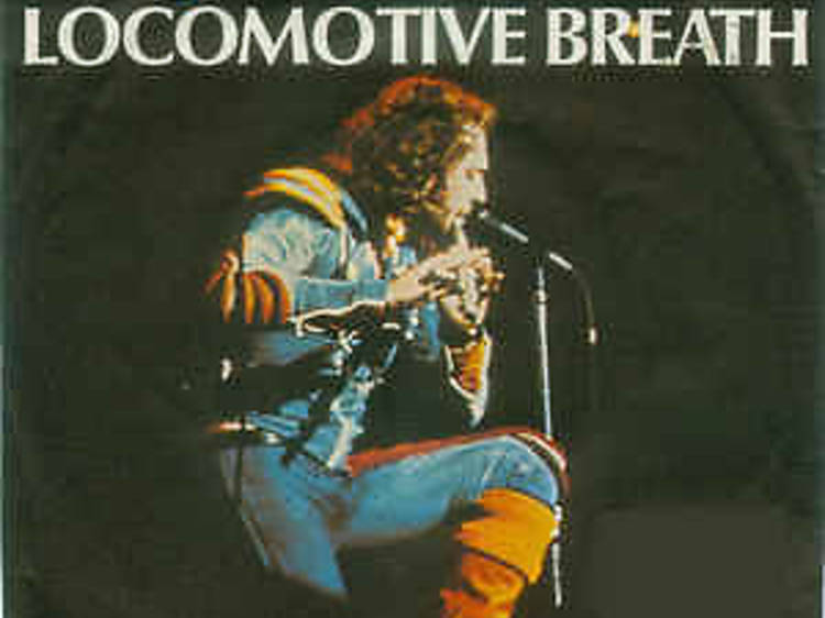 ‘Locomotive Breath’ by Jethro Tull