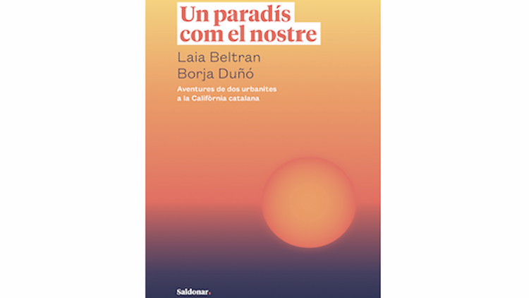 Laia Beltran i Borja Duñó, 'Un paradís com el nostre' (Saldonar)