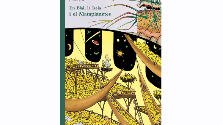 'En Blai, la Iseia i el Mataplanetes', Claude Ponti