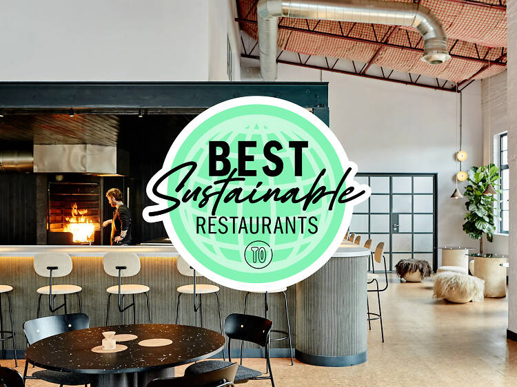 The best sustainable restaurants in London