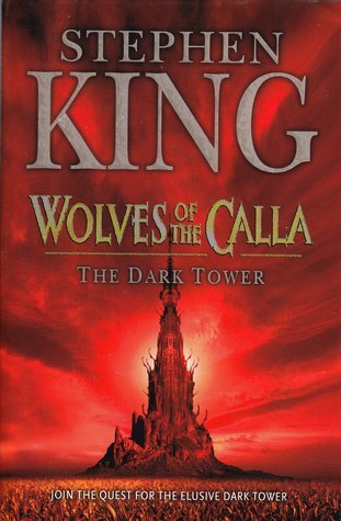 Wolves of the Calla: The Dark Tower